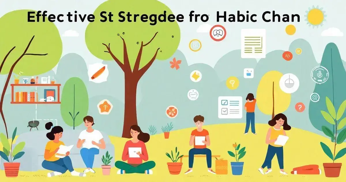 Effective Strategies for Habit Change